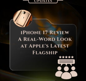 iPhone 17 front and back design showcasing Apple’s latest flagship